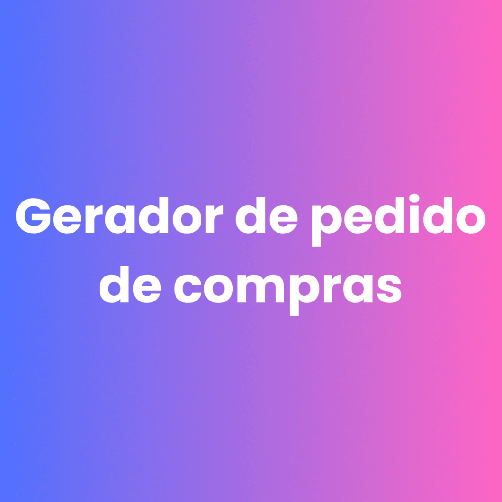Gerador de pedido de compras